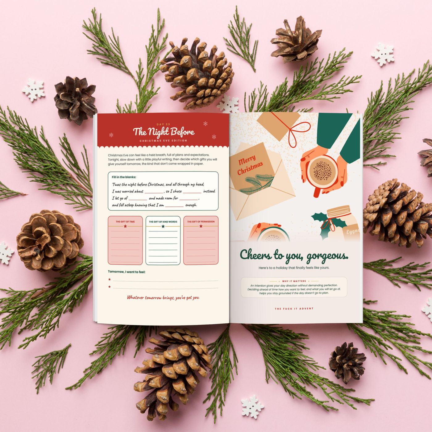 The Night Before and Cheers to You, Gorgeous spread